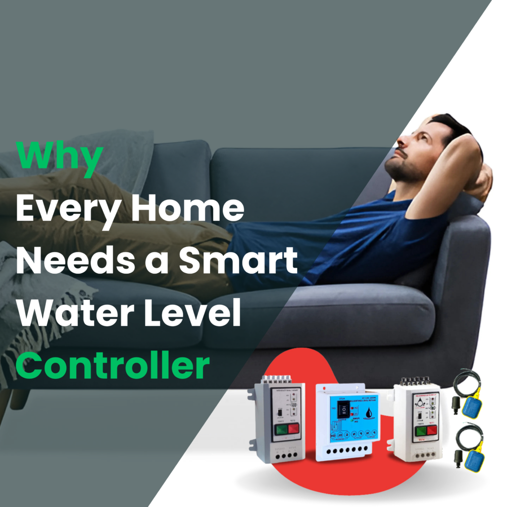 Why Every Home Needs a Smart Water Level Controller